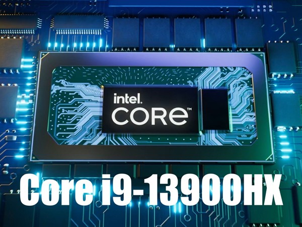 Core i9-13900HX cho laptop lộ điểm hiệu năng vượt trội với thế hệ tiền nhiệm